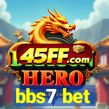 bbs7 bet